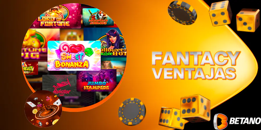 Ventajas del servicio Fantasy